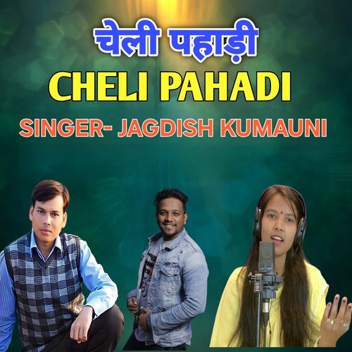 Cheli Pahadi