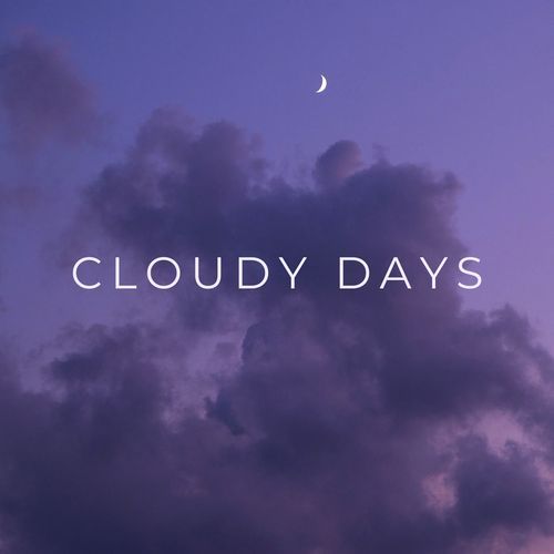 Cloudy Days