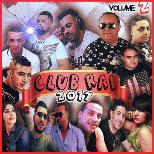 Club Raï 2017, Vol. 2_poster_image