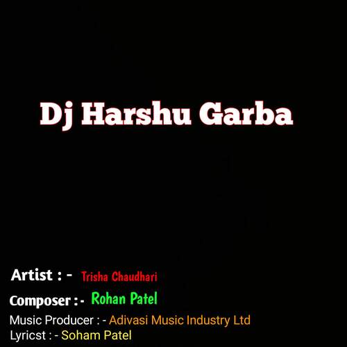 Dj Harshu Garba