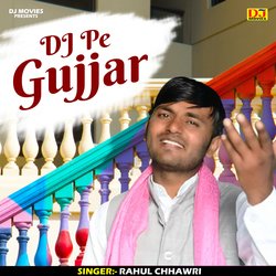 DJ Pe Gujjar (Hindi)