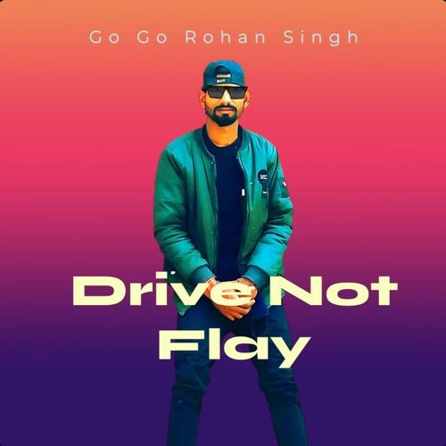 Drive Not Fly