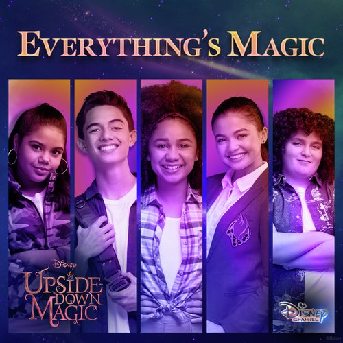 Everything's Magic (From “Upside-Down Magic")_poster_image