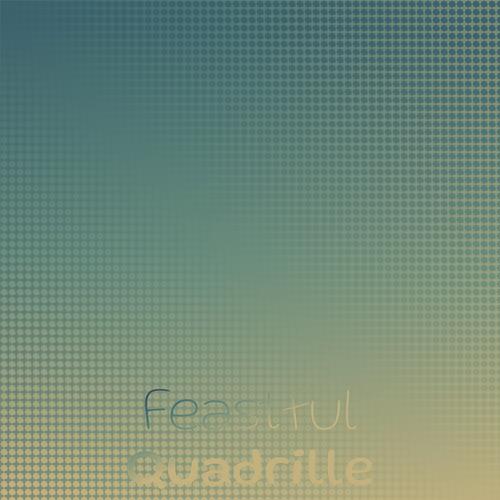 Feastful Quadrille