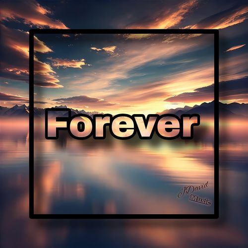 Forever