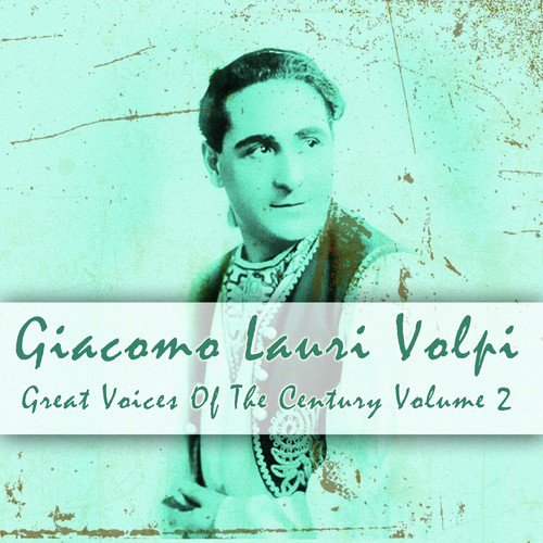 Great Voices of the Century, Vol. 2