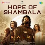 Hope of Shambala (From "Kalki 2898 AD") (Telugu)