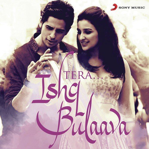 Ishq Bulaava (From "Hasee Toh Phasee")