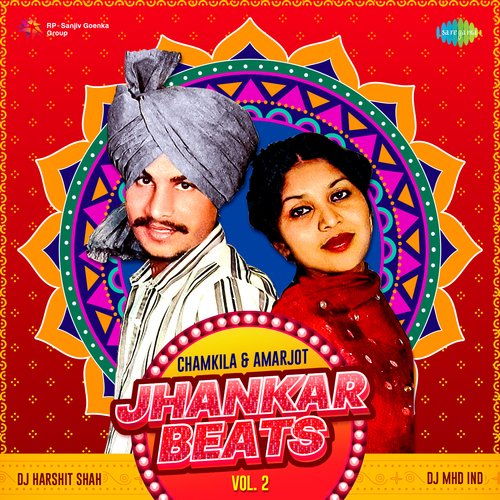 Jhankar Beats - Chamkila And Amarjot Vol.2