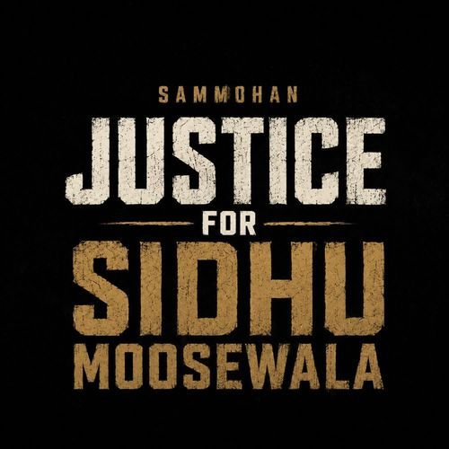 Justice For Sidhu Moosewala