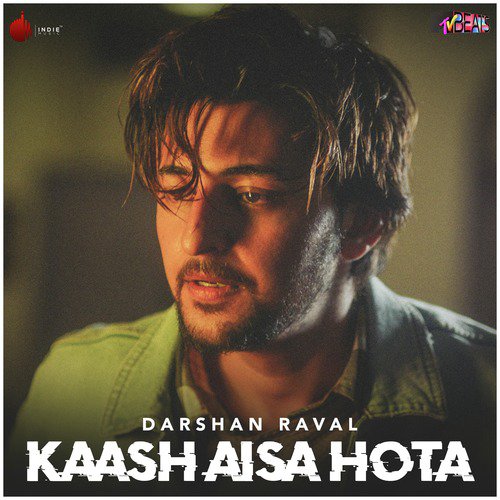 Kaash Aisa Hota - Single