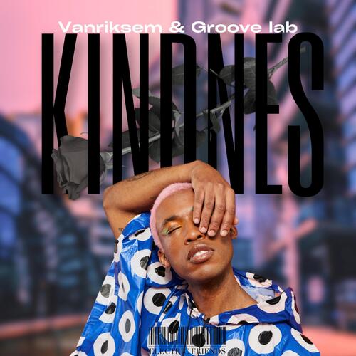 Kindness (Groove lab Remix)