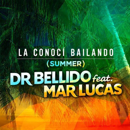 La Conocí Bailando (Summer Edit)