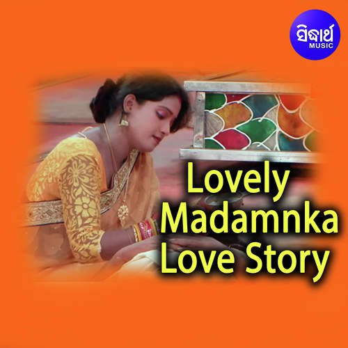 Lovely Madamnka Love Story