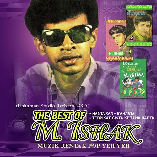 M. Ishak - The Best Of Vol.1 (Rakaman Studio Terbaru 2005)