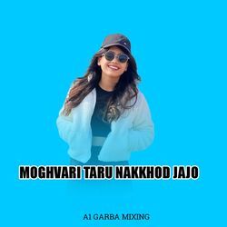 MOGHVARI TARU NAKKHOD JAJO