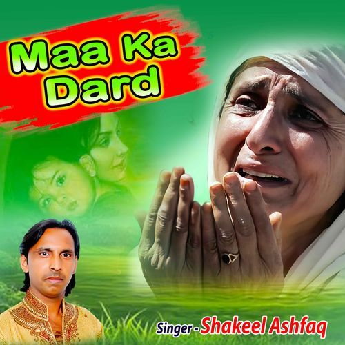 Maa Ka Dard