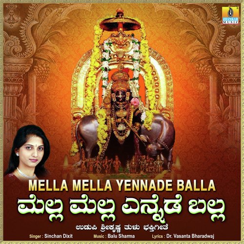 Mella Mella Yennade Balla - Single