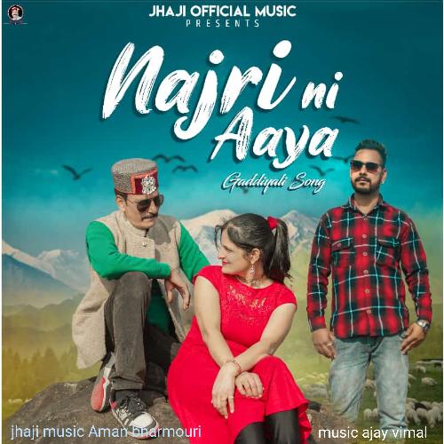 NAJRI NI AYA (Gaddiyali song)