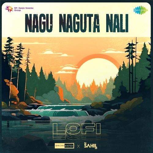Nagu Naguta Nali - Lofi