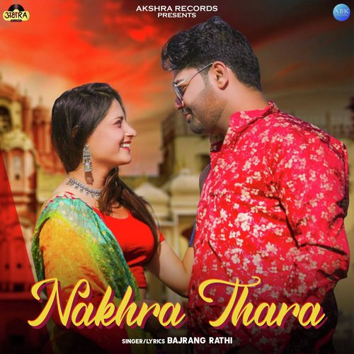 Nakhra Thara - Single