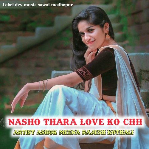 Nasho Thara Love Ko Chh