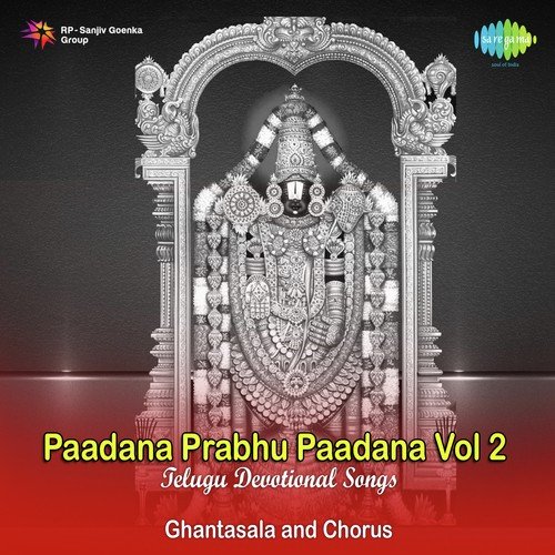 Paadana Prabhu Paadana - Vol. 2