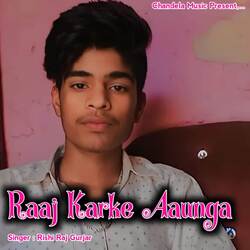 Raaj Karke Aaunga-ExEPSQ1pemo