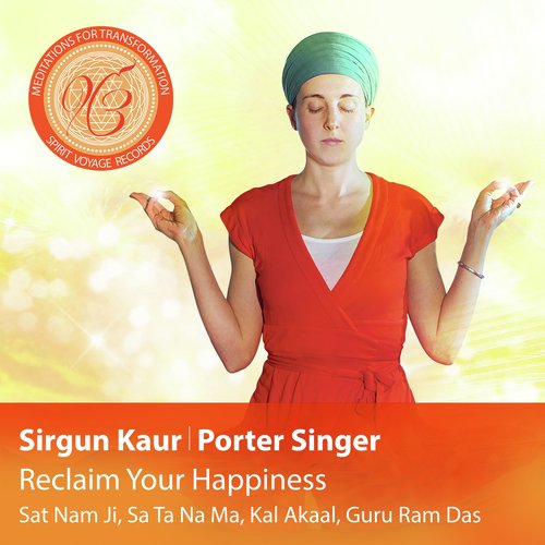 Reclaim Your Happiness: Meditations for Transformation_poster_image