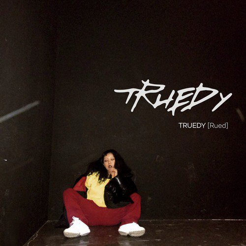  Truedy