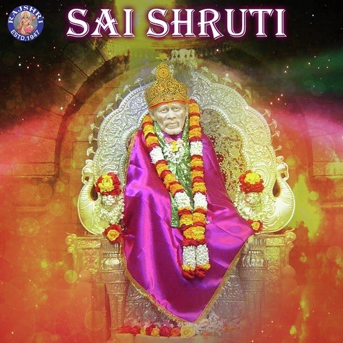 Sai Baba Aarti - Aarti Sai Baba - Song Download from Sai Shruti @ JioSaavn