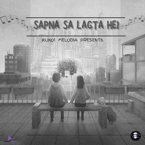 Sapna Sa Lagta Hei