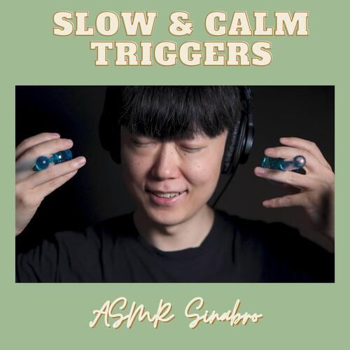 Slow & Calm Trigger For Sleep Pt.4 cover art