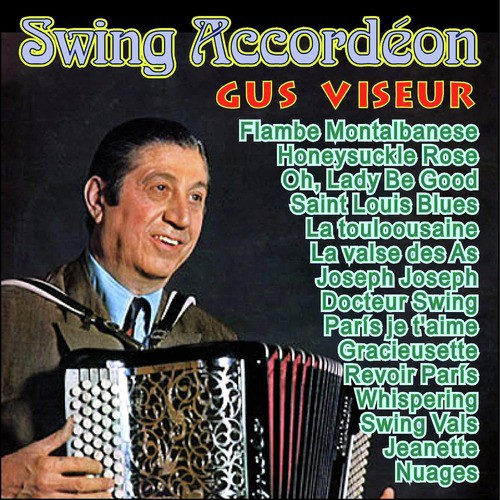 Swing Accordéon - Gus Viseur