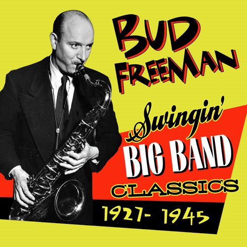 Swingin' Big Band Classics (1927-1945)