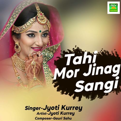 Tahi Mor Jinagi Sangi