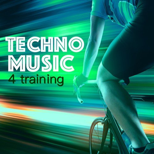 Techno Music for Training - Cardio Workout Playlist with House Electro Music for Sexy Body, Muscles & Self-Esteem_poster_image