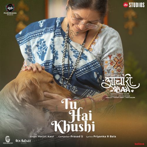 Tu Hai Khushi (From "Aachari Baa")