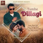 Tumhe Dillagi