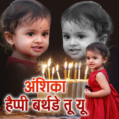 Anshika Happy Birthday To You