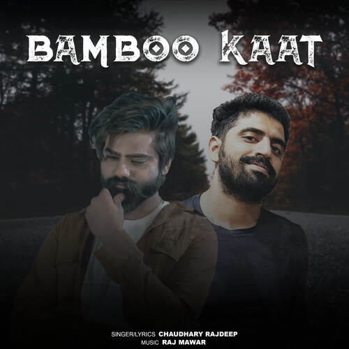 Bamboo Kaat (feat. Ral Mawar)