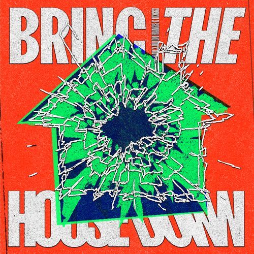 Bring The House Down cover art