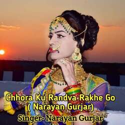 Chhora Ku Randva Rakhe Go ( Narayan Gurjar)-QgIcQSR9UWk