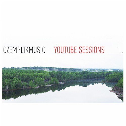 Czemplikmusic Youtube Sessions 1._poster_image