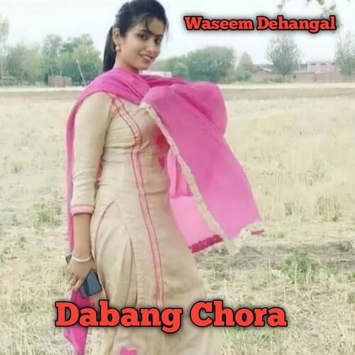 Dabang Chora