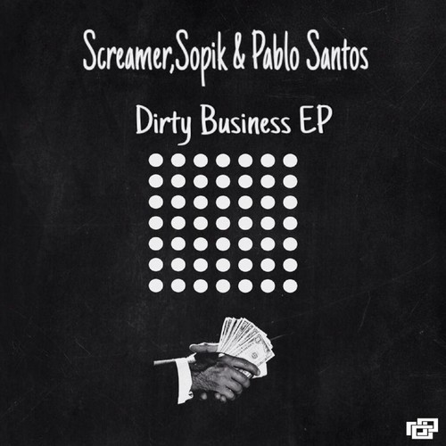 Dirty Business EP