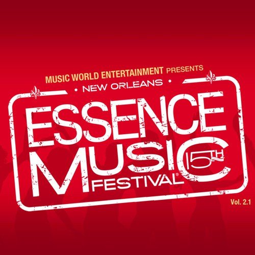 Essence Music Festival, Vol. 2.1 (Live)