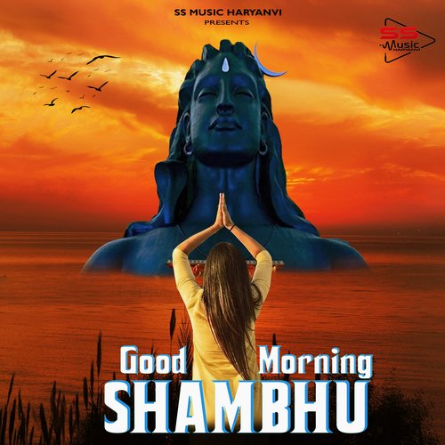 Good Morning Shambhu