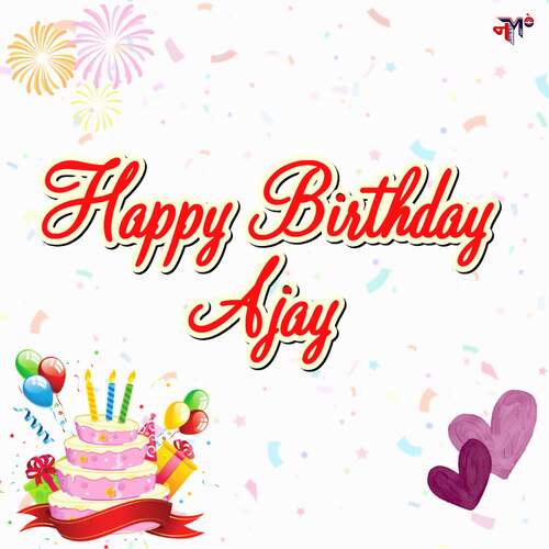 Happy Birthday Ajay