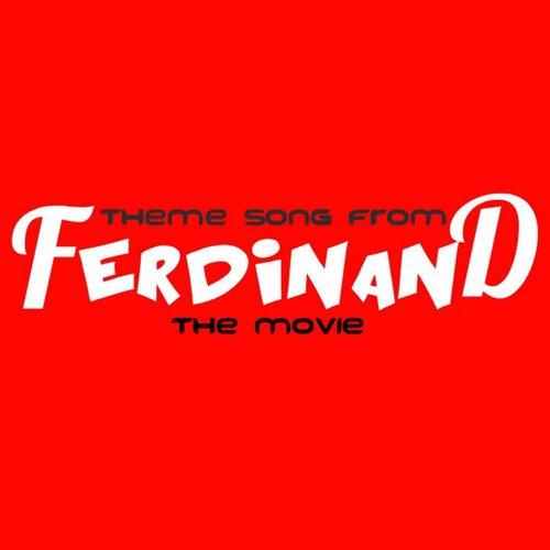 Home (Theme Song From Ferdinand)